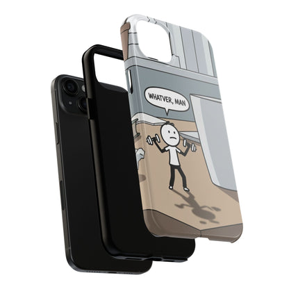 Phone case - Whatever