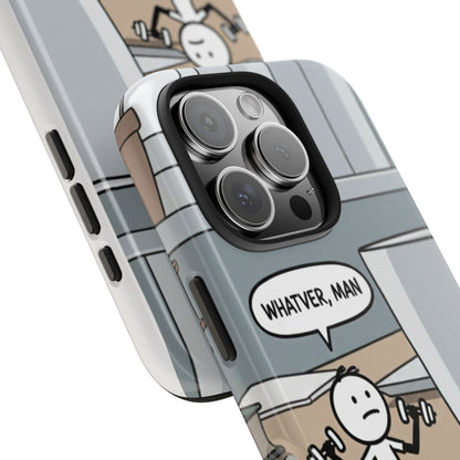Phone case - Whatever