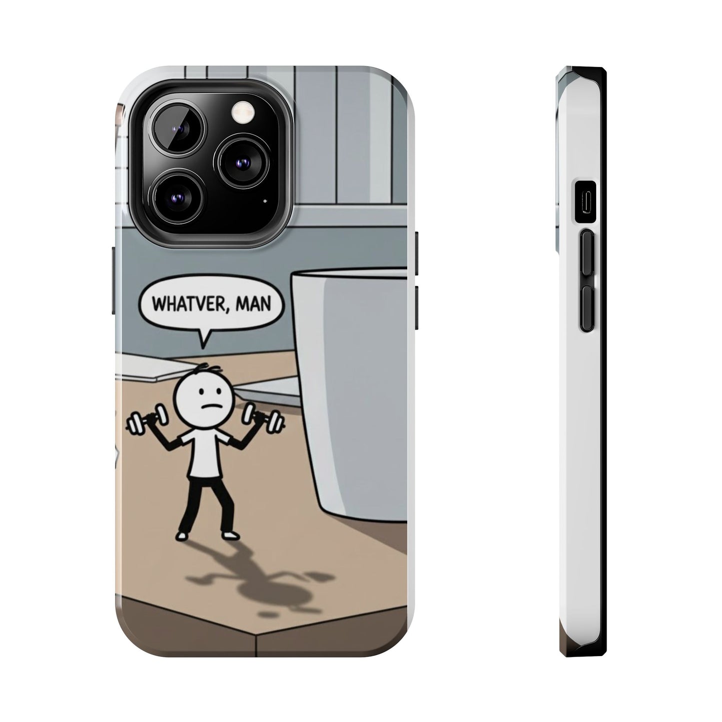 Phone case - Whatever
