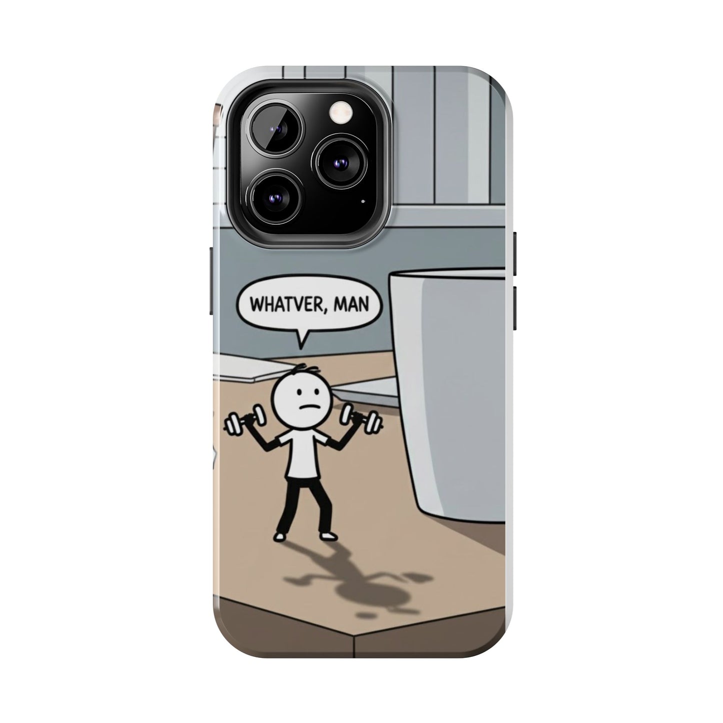 Phone case - Whatever