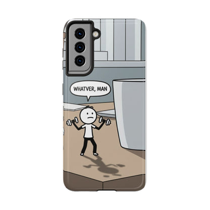Phone case - Whatever