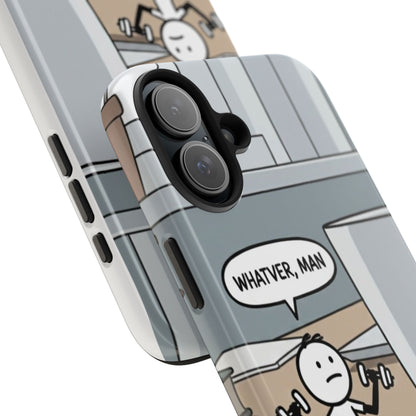 Phone case - Whatever