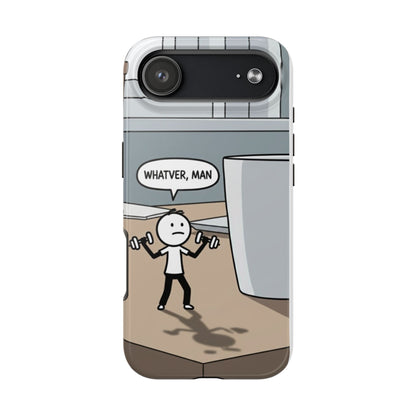 Phone case - Whatever