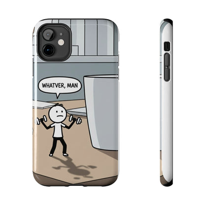 Phone case - Whatever