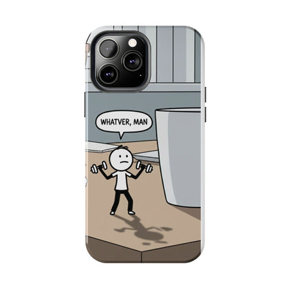 Phone case - Whatever