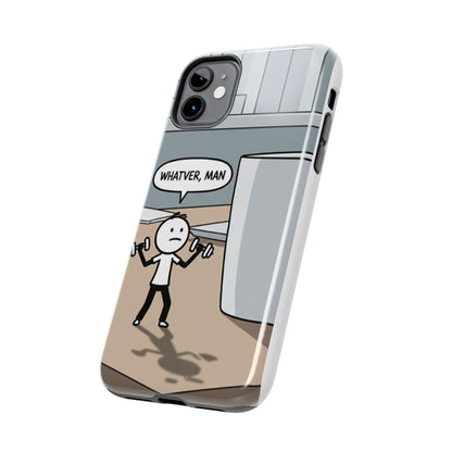 Phone case - Whatever
