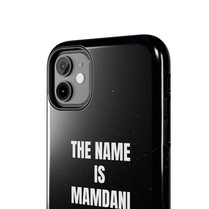 Tough Phone Cases - Mamdani