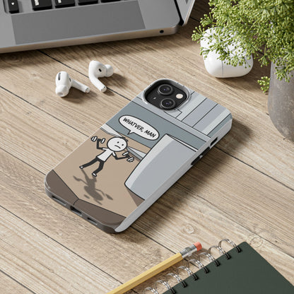 Phone case - Whatever