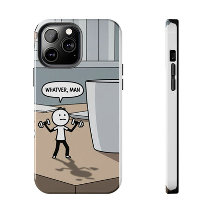 Phone case - Whatever
