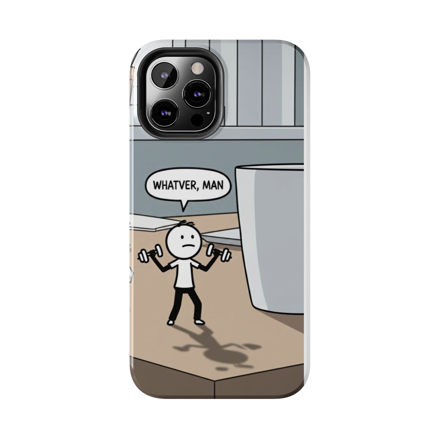 Phone case - Whatever