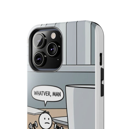 Phone case - Whatever