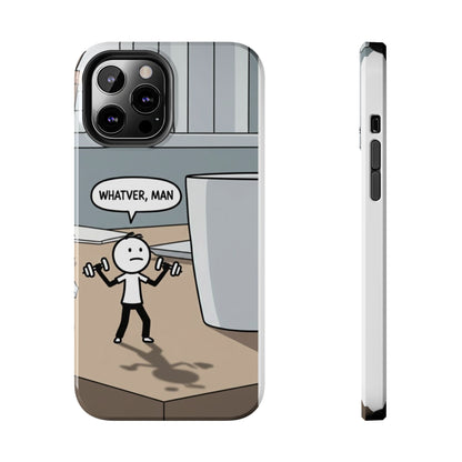 Phone case - Whatever