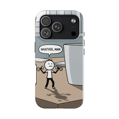 Phone case - Whatever